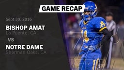 Recap: Bishop Amat  vs. Notre Dame  2016