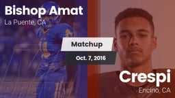 Matchup: Bishop Amat High vs. Crespi  2016