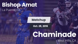 Matchup: Bishop Amat High vs. Chaminade  2016