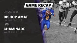 Recap: Bishop Amat  vs. Chaminade  2016