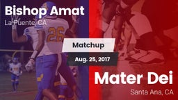 Matchup: Bishop Amat High vs. Mater Dei  2017