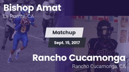 Matchup: Bishop Amat High vs. Rancho Cucamonga  2017