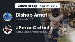 Recap: Bishop Amat  vs. JSerra Catholic  2018