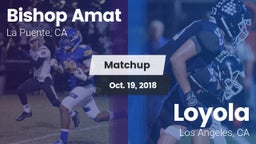 Matchup: Bishop Amat High vs. Loyola  2018