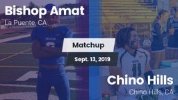 Matchup: Bishop Amat High vs. Chino Hills  2019
