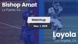 Matchup: Bishop Amat High vs. Loyola  2019