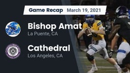 Recap: Bishop Amat  vs. Cathedral  2021