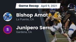 Recap: Bishop Amat  vs. Junipero Serra  2021