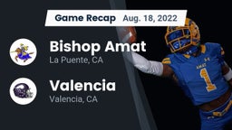 Recap: Bishop Amat  vs. Valencia  2022
