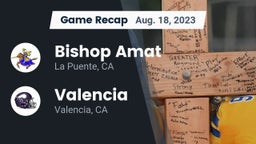 Recap: Bishop Amat  vs. Valencia  2023