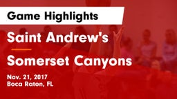 Saint Andrew's  vs Somerset Canyons Game Highlights - Nov. 21, 2017