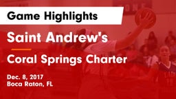 Saint Andrew's  vs Coral Springs Charter  Game Highlights - Dec. 8, 2017