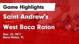 Saint Andrew's  vs West Boca Raton  Game Highlights - Dec. 22, 2017
