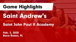 Saint Andrew's  vs Saint John Paul II Academy  Game Highlights - Feb. 3, 2020