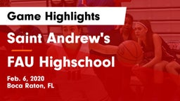 Saint Andrew's  vs FAU Highschool Game Highlights - Feb. 6, 2020