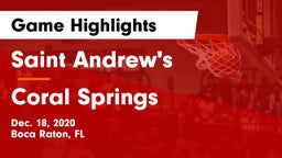 Saint Andrew's  vs Coral Springs  Game Highlights - Dec. 18, 2020
