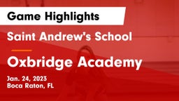 Saint Andrew's School vs Oxbridge Academy Game Highlights - Jan. 24, 2023