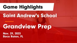 Saint Andrew's School vs Grandview Prep Game Highlights - Nov. 29, 2023