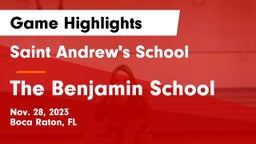 Saint Andrew's School vs The Benjamin School Game Highlights - Nov. 28, 2023