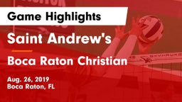 Saint Andrew's  vs Boca Raton Christian  Game Highlights - Aug. 26, 2019