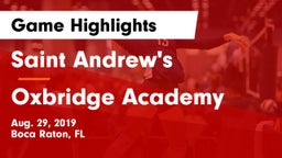 Saint Andrew's  vs Oxbridge Academy Game Highlights - Aug. 29, 2019
