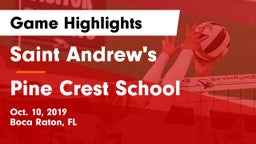Saint Andrew's  vs Pine Crest School Game Highlights - Oct. 10, 2019