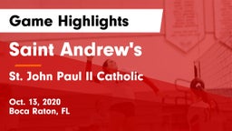 Saint Andrew's  vs St. John Paul II Catholic  Game Highlights - Oct. 13, 2020