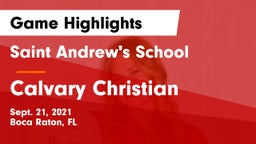 Saint Andrew's School vs Calvary Christian  Game Highlights - Sept. 21, 2021