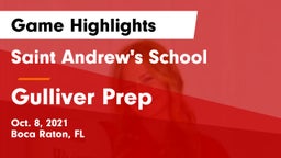 Saint Andrew's School vs Gulliver Prep  Game Highlights - Oct. 8, 2021