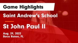 Saint Andrew's School vs St John Paul II Game Highlights - Aug. 29, 2022