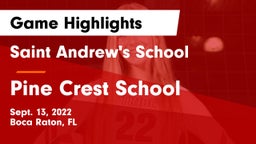 Saint Andrew's School vs Pine Crest School Game Highlights - Sept. 13, 2022