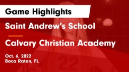 Saint Andrew's School vs Calvary Christian Academy Game Highlights - Oct. 6, 2022