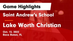 Saint Andrew's School vs Lake Worth Christian Game Highlights - Oct. 13, 2022