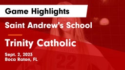 Saint Andrew's School vs Trinity Catholic  Game Highlights - Sept. 2, 2023