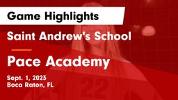 Saint Andrew's School vs Pace Academy Game Highlights - Sept. 1, 2023