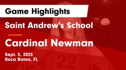 Saint Andrew's School vs Cardinal Newman   Game Highlights - Sept. 5, 2023