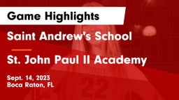 Saint Andrew's School vs St. John Paul II Academy Game Highlights - Sept. 14, 2023