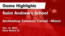 Saint Andrew's School vs Archbishop Coleman Carroll - Miami Game Highlights - Oct. 14, 2023