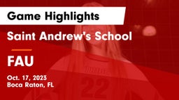 Saint Andrew's School vs FAU  Game Highlights - Oct. 17, 2023