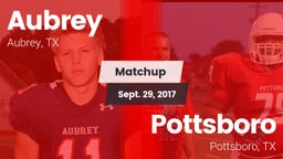 Matchup: Aubrey  vs. Pottsboro  2017