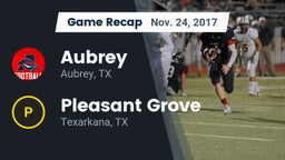 Recap: Aubrey  vs. Pleasant Grove  2017