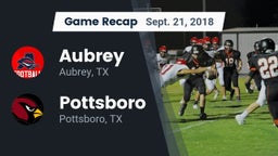 Recap: Aubrey  vs. Pottsboro  2018