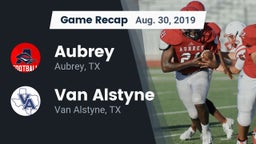 Recap: Aubrey  vs. Van Alstyne  2019
