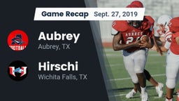 Recap: Aubrey  vs. Hirschi  2019