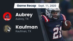 Recap: Aubrey  vs. Kaufman  2020