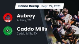 Recap: Aubrey  vs. Caddo Mills  2021