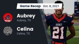 Recap: Aubrey  vs. Celina  2021