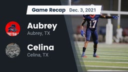 Recap: Aubrey  vs. Celina  2021