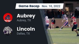 Recap: Aubrey  vs. Lincoln  2022