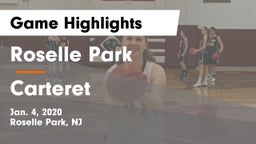 Roselle Park  vs Carteret  Game Highlights - Jan. 4, 2020